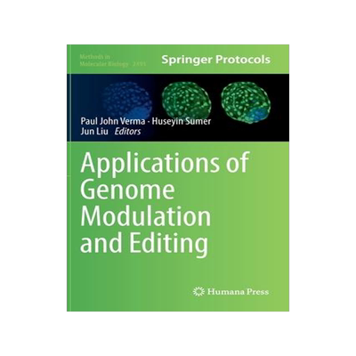 [预订]Applications of Genome Modulation and Editing 9781071623008