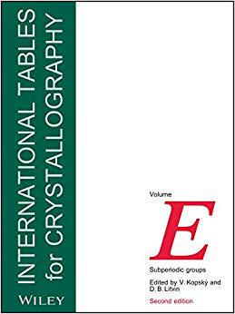 【预售】International Tables for Crystallography Vol E - Subperiodic Groups 2E