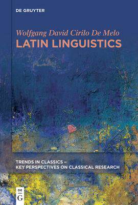 [预订]Latin Linguistics 9783111166575