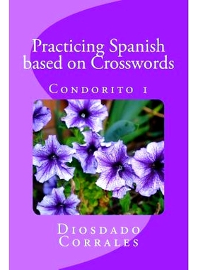 预订 Practicing Spanish based on Crosswords - Condorito 1: Condorito 1: 9781491224533