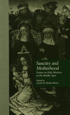 【预订】Sanctity and Motherhood
