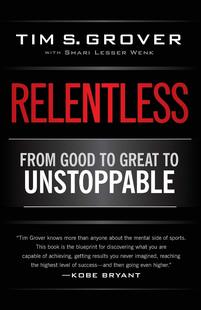 野蛮进化：乔丹、科比御用训练师潜能心理学 英文原版 Relentless: From Good to Great to Unstoppable