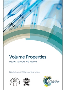 预订 Volume Properties: Liquids, Solutions and Vapours 体积特性：液体、溶液和蒸汽: 9781849738996