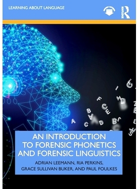 预订 An Introduction to Forensic Phonetics and Forensic Linguistics 法律语音学与法律语言学导论: 9780367616571