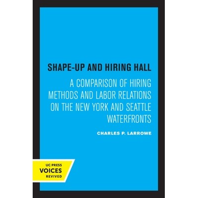 A Comparison of Hiring Methods and Labor