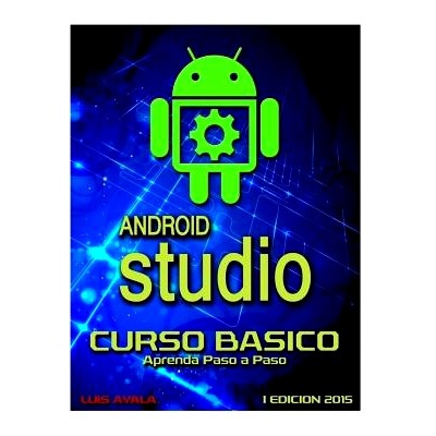 预订 Android Studio Curso Basico: Aprenda paso a paso: 9781517372736