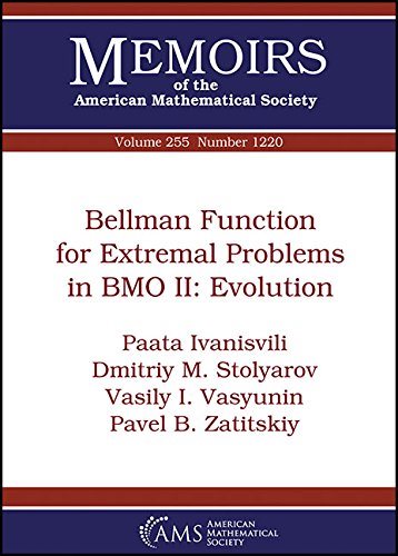 【预售】Bellman Function for Extremal Problems in BMO II