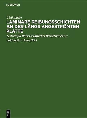 预订 Laminare Reibungsschichten an der längs angeströmten Platte: Ein Beitrag zur Prandtlschen Grenzschichttheorie: 97