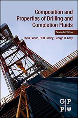 【预售】Composition and Properties of Drilling and Completion Fluids