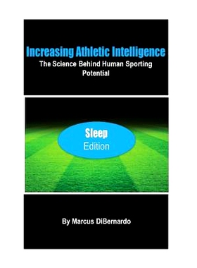 预订 Increasing Athletic Intelligence: The Science Behind Human Sporting Potential 