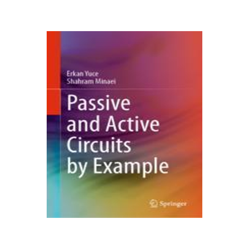 [预订]Passive and Active Circuits by Example 9783031449659