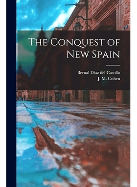 预订 The Conquest of New Spain: 9781014844064