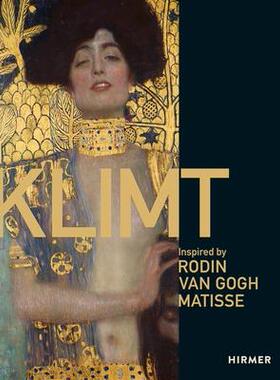 [预订]Klimt Inspired By Van Gogh, Rodin, Matisse 9783777435183