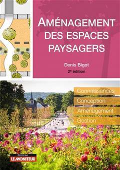 [预订]Aménagement des espaces paysagers : connaissances, conception, aménagement, gestion 9782281146127
