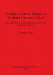 [预订]Prehistoric Culture Change on Southern Vancouver Island 9781407314044