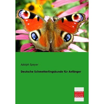 预订 Deutsche Schmetterlingskunde Fur Anfanger: 9783955620295
