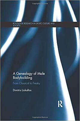 【预售】A Genealogy of Male Bodybuilding: From Classical to Freaky