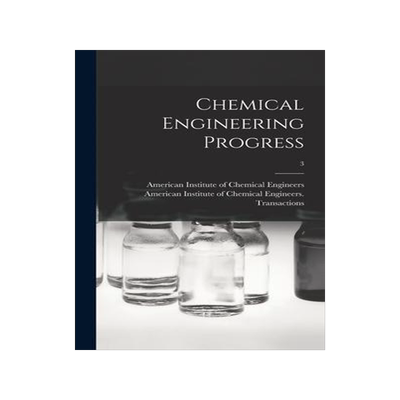 [预订]Chemical Engineering Progress; 3 9781013581083