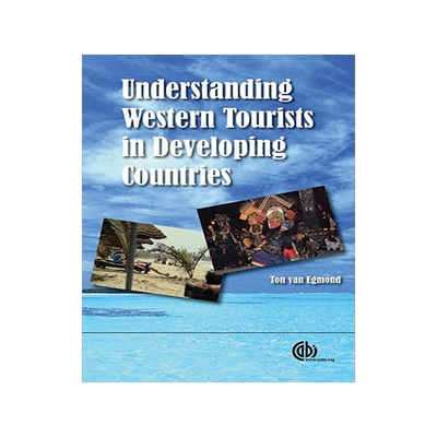 预订 Understanding Western Tourists in Developing Countries
