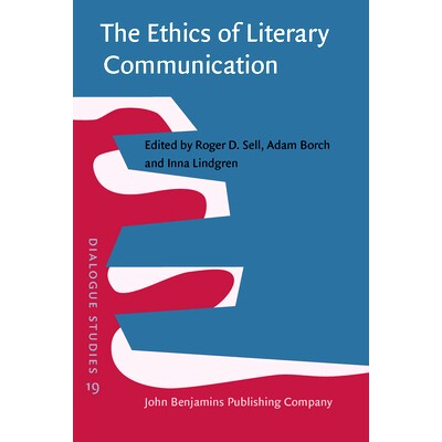 预订 The Ethics of Literary Communication. Genuineness, directness, indirectness. 文学传播的伦理：真诚、直接、间接: 9789