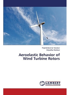 预订 Aeroelastic Behavior of Wind Turbine Rotors: 9783659548277