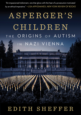 【预订】Asperger’s Children: The Origins of Autism in Nazi Vienna