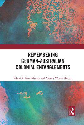 [预订]Remembering German-Australian Colonial Entanglements 9781032084145