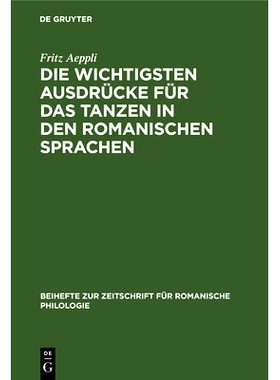 预订 Die wichtigsten Ausdrücke für das Tanzen in den romanischen Sprachen: 9783112325094