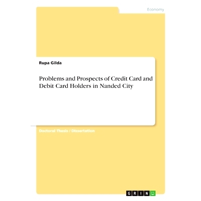 预订 Problems and Prospects of Credit Card and Debit Card Holders in Nanded City: 9783346217134