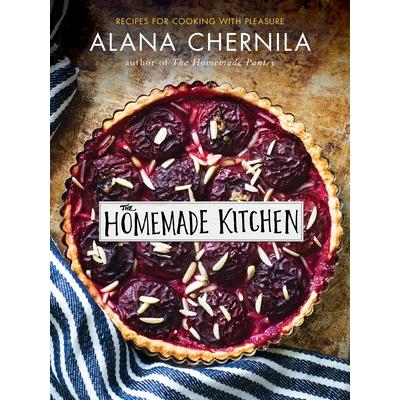 预订 The Homemade Kitchen: Recipes for Cooking with Pleasure: A Cookbook家庭厨房:快乐烹饪食谱:烹饪书: 9780385346153