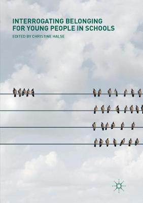 【预订】Interrogating Belonging for Young People in Schools