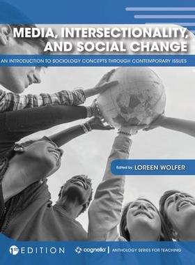 [预订]Media, Intersectionality, and Social Change: An Introduction to Sociology Concepts through Contempor 9781516572441