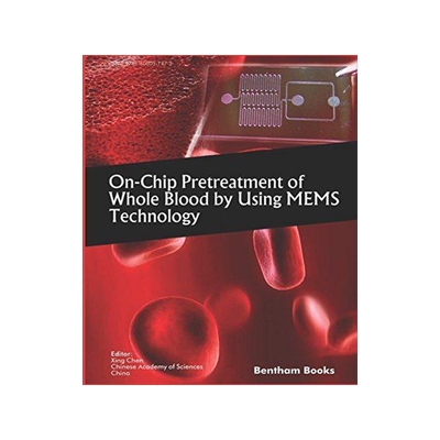 [预订]On-Chip Pretreatment of Whole Blood by Using MEMS Technology 9781608055289