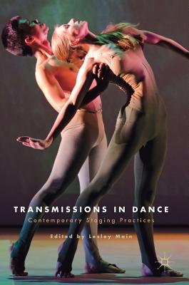 【预订】Transmissions in Dance