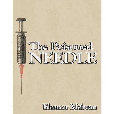预订 The Poisoned Needle: Suppressed Facts About Vaccinations 9781638233954