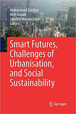 【预售】Smart Futures, Challenges of Urbanisation, and Social Sustainability