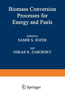预订 Biomass Conversion Processes for Energy and Fuels