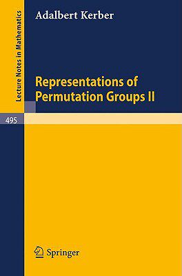 【预售】Representations of Permutation Groups II