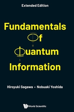 【预订】Fundamentals of Quantum Information，Extended Edition