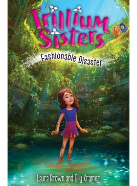 预订 Trillium Sisters 3: Fashionable Disaster: 9781645950646