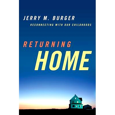 预订 Returning Home: Reconnecting with Our Childhoods 回家：与我们的童年重新联系: 9781442206816
