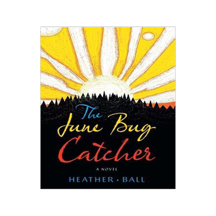 [预订]The June Bug Catcher 9781525531491