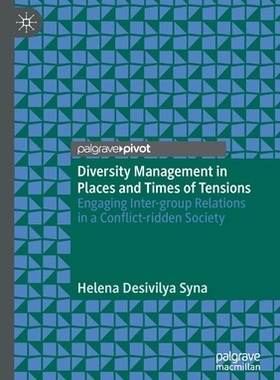 【预订】Diversity Management in Places and Times of Tensions