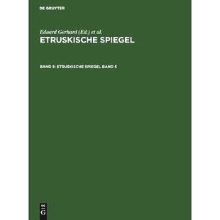 Spiegel 预订 Etruskische Apart 9783110048162 Gerhard