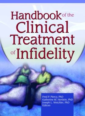 【预订】Handbook of the Clinical Treatment of Infidelity