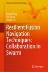 [预订]Resilient Fusion Navigation Techniques: Collaboration in Swarm