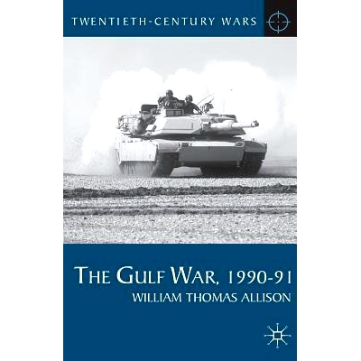 预订 The Gulf War, 1990-91 海湾战争，1990-1991: 9780230202658