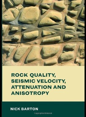 【预订】Rock Quality, Seismic Velocity, Attenuation and Anisotropy