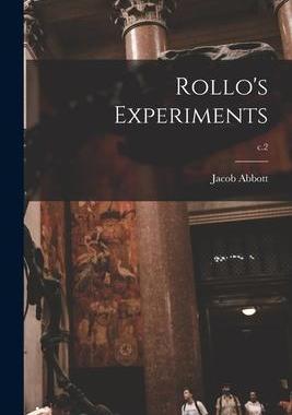 [预订]Rollo’s Experiments; c.2 9781014502964