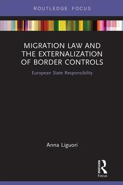 [预订]Migration Law and the Externalization of Border Controls: European State Responsibility 9781032241364